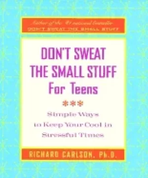 Image of dont sweat the small stuff for teens journal dont sweat the small stuff