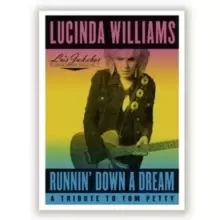 Image of Runnin' Down a Dream: A Tribute to Tom Petty