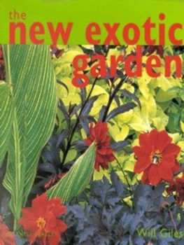 Image of The New Exotic Garden by Will Giles Hardback
