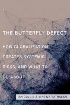 Image of The Butterfly Defect by Ian Goldin Hardback