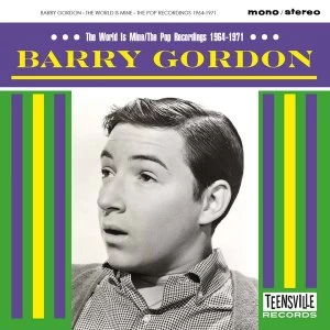 image of Barry Gordon - The World Is Mine / The Pop Recordings 1964-1971 CD