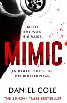 Image of Mimic : A gripping new serial killer thriller from the Sunday Times bestselling author of mystery and suspense