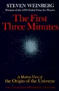 Image of first three minutes a modern view of the origin of the universe