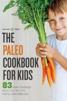 Image of The Paleo Cookbook for Kids by Salinas Press
