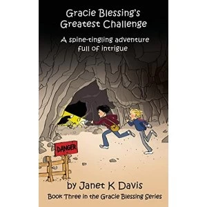 Image of Gracie Blessing's Greatest Challenge Paperback / softback 2019