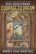 Image of courage to dream tales of hope in the holocaust
