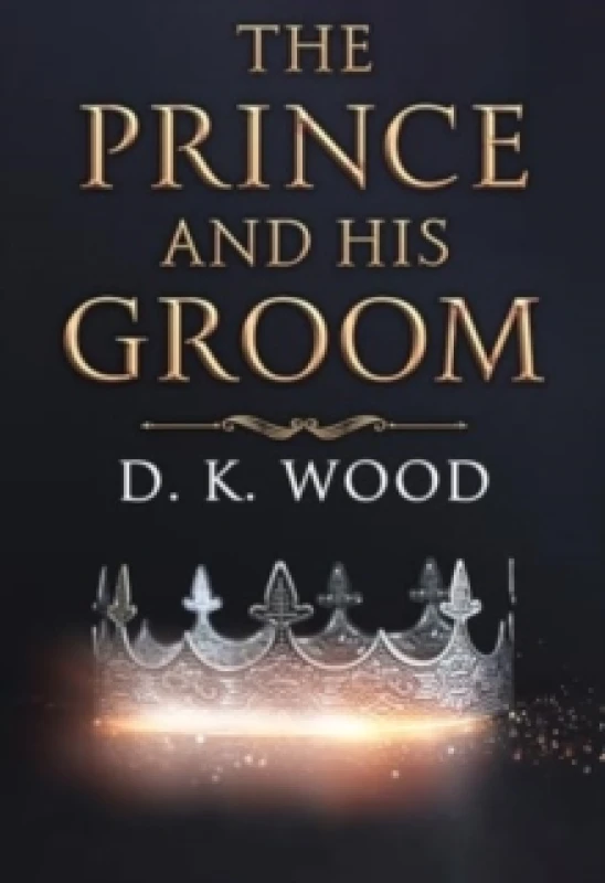 Image of The Prince and His Groom Paperback / softback