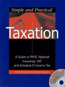 Image of Simple and Practical Taxation by Keith Kirkland and Stuart Howard Book