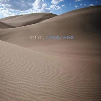 Image of Pelican - Ataraxia/Taraxis Ep Vinyl
