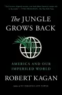 Image of jungle grows back america and our imperiled world