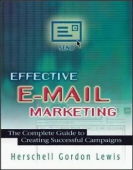 Image of Effective E-Mail Marketing by Lewis Paperback