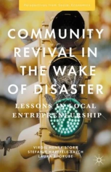 Image of Community Revival in the Wake of Disaster by Virgil Henry Storr Book