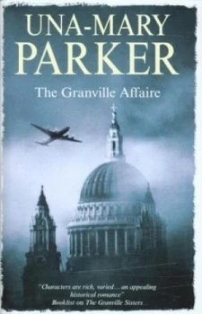 Image of The Granville Affaire by Una-Mary Parker Hardback