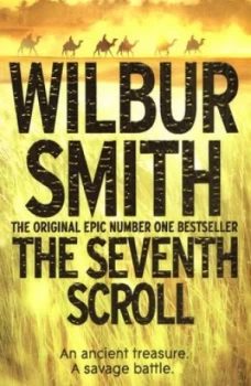 Image of The Seventh Scroll by Wilbur Smith Book