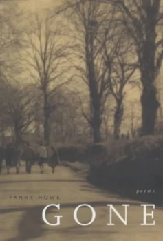 Image of Gone by Fanny Howe Paperback
