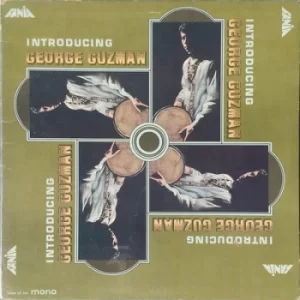 Image of Introducing George Guzman by George Guzman Vinyl Album