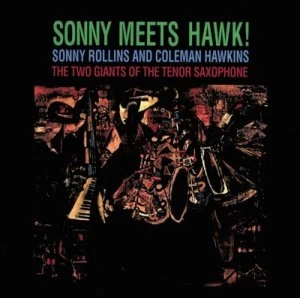 Image of Sonny Rollins Meets the Hawk by Sonny Rollins CD Album