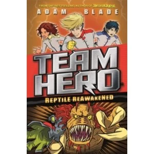 Image of Team Hero: Reptile Reawakened : Series 1, Book 3