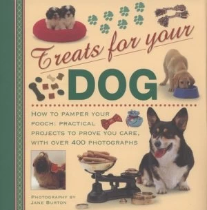 Image of Treats for Your Dog by Jane Burton Hardback