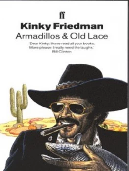Image of Armadillos and Old Lace by Kinky Friedman Paperback