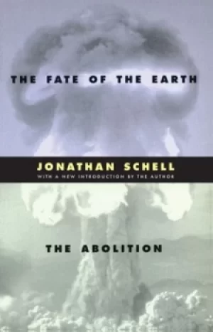 Image of The fate of the Earth by Jonathan Schell