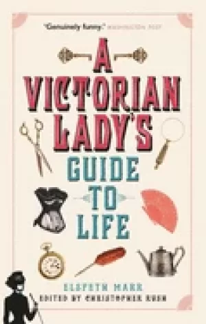 Image of victorian ladys guide to life