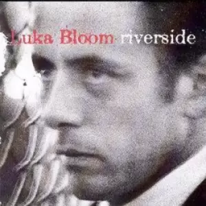 Image of Riverside by Luka Bloom CD Album