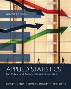 Image of Applied Statistics for Public and Nonprofit Administration by Jeffrey Brudney Paperback
