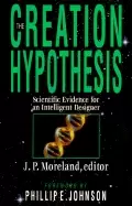 Image of creation hypothesis scientific evidence for an intelligent designer