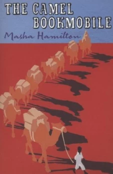 Image of The Camel Bookmobile by Masha Hamilton Paperback