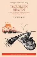 Image of trouble in heaven a story in traditional chinese and pinyin 600 word vocabu