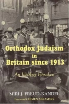 Image of Orthodox Judaism in Britain since 1913 Paperback