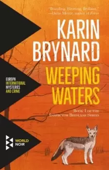 Image of Weeping waters - Karin Brynard - Paperback - Used
