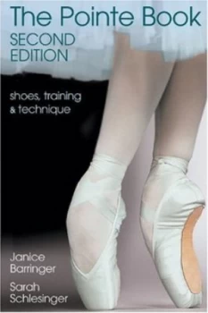 Image of The Pointe Book by Janice Barringer and Sarah Schlesinger Paperback