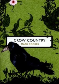 Image of Crow Country by Mark Cocker Book