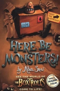 Image of Here Be Monsters by Alan Snow Book
