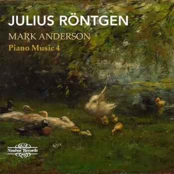 image of Julius Rontgen Piano Music - Volume 4 by Julius Rontgen CD Album