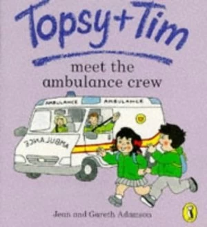 Image of Topsy + Tim and the Ambulance Service by Jean Adamson Paperback