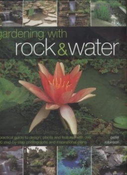 Image of Gardening with Rock and Water by Peter Robinson Hardback