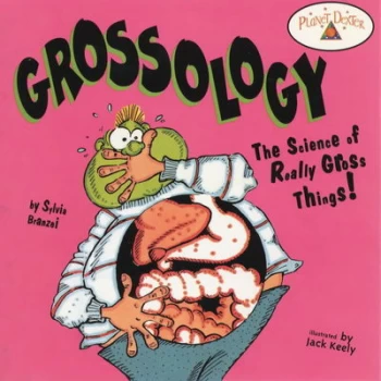 Image of Grossology by Sylvia Branzei and Jack Keely Paperback