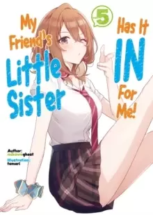 Image of My Friend's Little Sister Has It In For Me! Volume 5