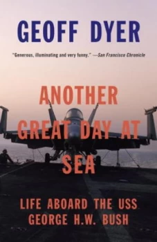 Image of Another Great Day at Sea by Geoff Dyer Book