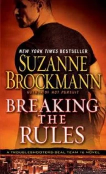 Image of Breaking the Rules by Suzanne Brockmann Paperback
