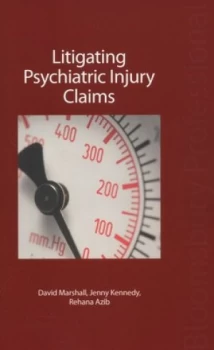 Image of Litigating Psychiatric Injury Claims by Jenny Kennedy Paperback