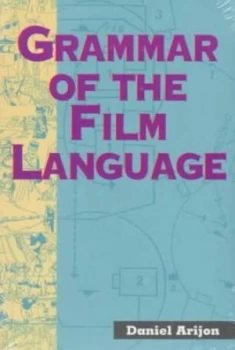 Image of Grammar of the Film Language by Daniel Arijon Paperback