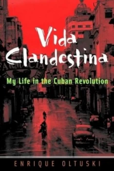 Image of Vida Clandestina by Enrique Oltuski Hardback