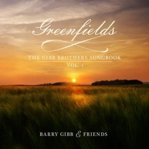 image of Greenfields The Gibb Brothers Songbook - Volume 1 by Barry Gibb & Friends CD Album