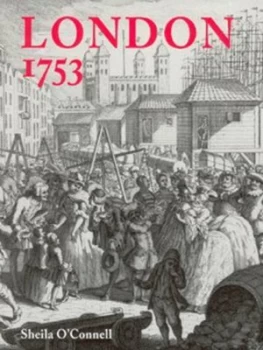 Image of London 1753 by Sheila Oconnell Paperback