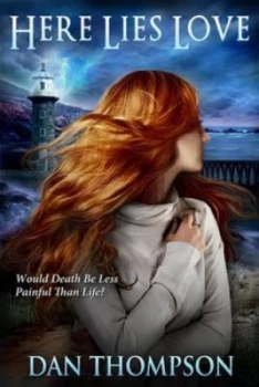 Image of Here Lies Love by Dan Thompson Paperback