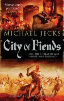 Image of City of Fiends by Michael Jecks Book